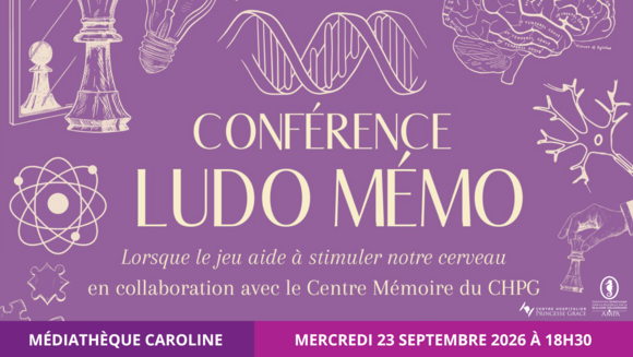 Conférence Ludo Mémo : lorsque le jeu aide à stimuler notre cerveau, en collaboration avec le Centre Mémoire du CHPG