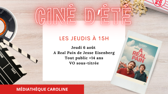 Ciné d'été - "A Real Pain" de Jesse Eisenberg (2025)